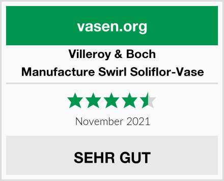 Villeroy & Boch Manufacture Swirl Soliflor-Vase Test